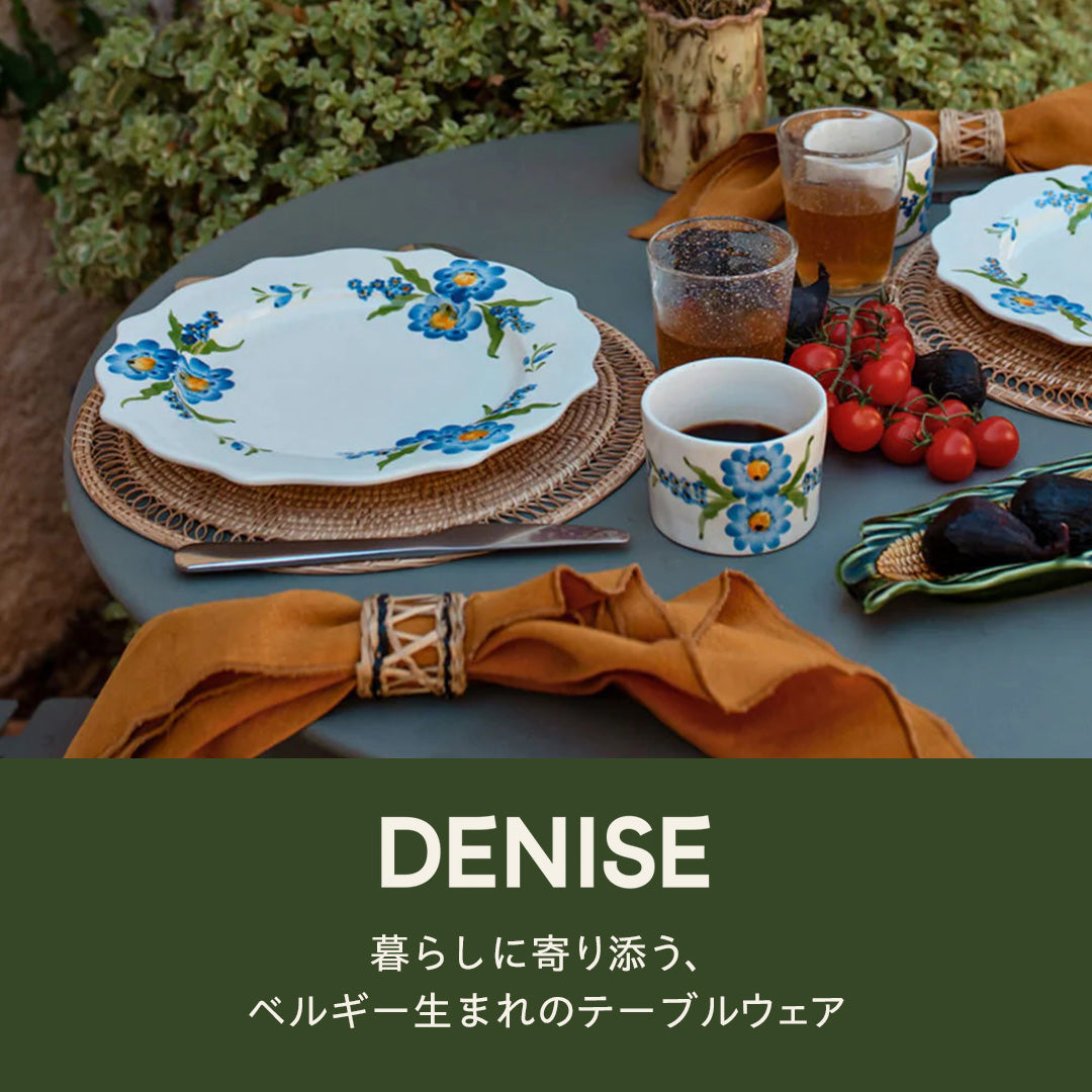 食卓を囲む喜びから生まれた、テーブルウェアブランド＜DENISE＞